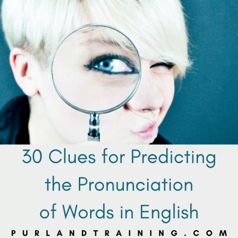 30 Clues for Predicting the Pronunciation of Words in English