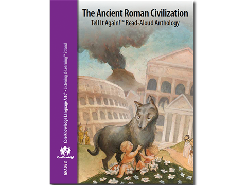 CKLA Grade 3 Domain 4: The Ancient Roman Civilization