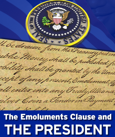 The Emoluments Clause and the President